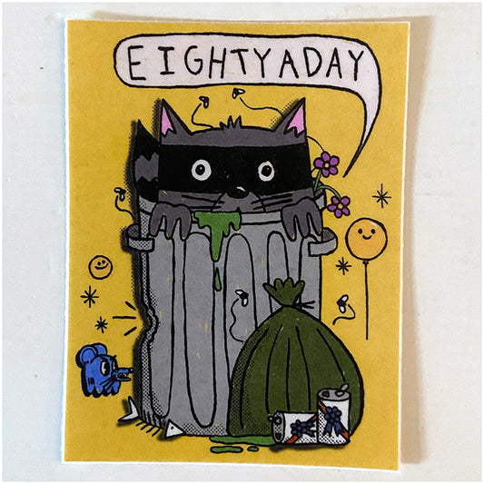 eightyaday trash can sticker